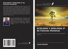 Couverture de ECOLOGÍA Y GEOLOGÍA 2º de Ciencias Humanas