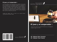 Buchcover von El juez y el emperador :