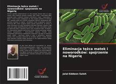 Portada del libro de Eliminacja tężca matek i noworodków: spojrzenie na Nigerię