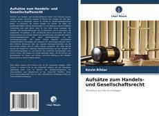 Capa do livro de Aufsätze zum Handels- und Gesellschaftsrecht 