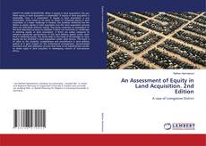 Portada del libro de An Assessment of Equity in Land Acquisition. 2nd Edition
