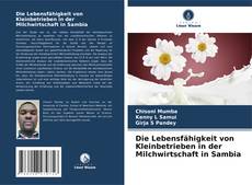 Borítókép a  Die Lebensfähigkeit von Kleinbetrieben in der Milchwirtschaft in Sambia - hoz