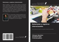 Relaciones y registros interoclusales的封面