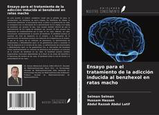 Borítókép a  Ensayo para el tratamiento de la adicción inducida al benzhexol en ratas macho - hoz