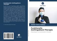 Capa do livro de Funktionelle Zwillingsblock-Therapie 