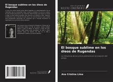 Borítókép a  El bosque sublime en los óleos de Rugendas - hoz