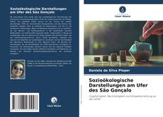 Bookcover of Sozioökologische Darstellungen am Ufer des São Gonçalo
