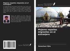 Borítókép a  Mujeres nepalíes migrantes en el extranjero - hoz