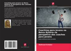 Portada del libro de Coaching para jovens na Baixa Áustria na perspetiva dos coaches para jovens