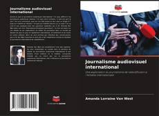 Couverture de Journalisme audiovisuel international