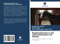 Portada del libro de Bisphosphonate in der Veterinärmedizin für Pferde