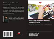 Capa do livro de Relations et enregistrements interocclusaux 