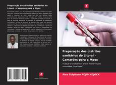Preparação dos distritos sanitários do Litoral - Camarões para a Mpox kitap kapağı