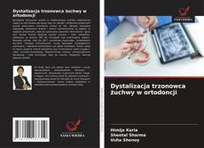 Portada del libro de Dystalizacja trzonowca żuchwy w ortodoncji