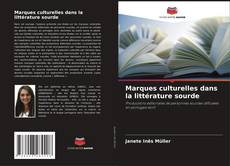 Buchcover von Marques culturelles dans la littérature sourde