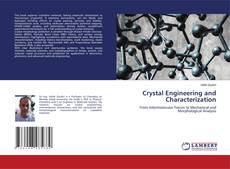 Copertina di Crystal Engineering and Characterization