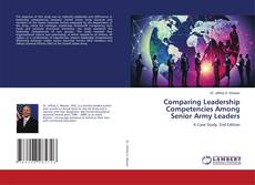 Capa do livro de Comparing Leadership Competencies Among Senior Army Leaders 