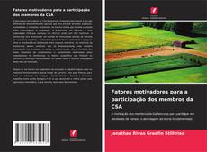 Bookcover of Fatores motivadores para a participação dos membros da CSA