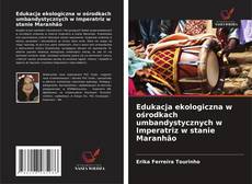 Portada del libro de Edukacja ekologiczna w ośrodkach umbandystycznych w Imperatriz w stanie Maranhão