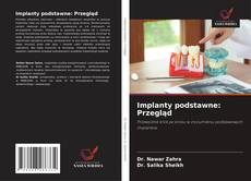Implanty podstawne: Przegląd kitap kapağı