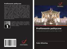 Profilowanie polityczne的封面
