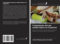 Обложка Tratamiento del pie zambo típico en Camerún