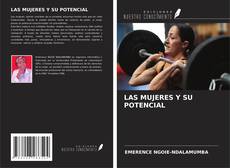 Capa do livro de LAS MUJERES Y SU POTENCIAL 