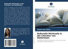 Bookcover of Kulturelle Merkmale in der Literatur von Gehörlosen