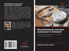 Wyodrębnianie wyrażeń czasowych w tekstach的封面