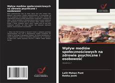 Buchcover von Wpływ mediów społecznościowych na zdrowie psychiczne i osobowość