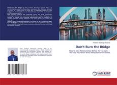 Portada del libro de Don’t Burn the Bridge