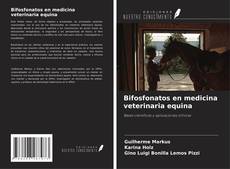 Buchcover von Bifosfonatos en medicina veterinaria equina
