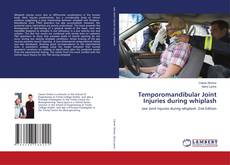 Copertina di Temporomandibular Joint Injuries during whiplash