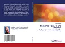 Bookcover of Habermas, Honneth and Education