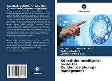 Bookcover of Künstliche Intelligenz-basiertes Kundenbeziehungs-management