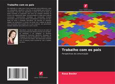 Bookcover of Trabalho com os pais