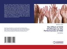 Portada del libro de The Effect of SCM Challenges on the Performances of HAO