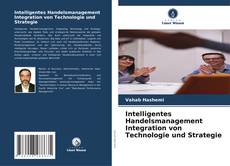 Capa do livro de Intelligentes Handelsmanagement Integration von Technologie und Strategie 