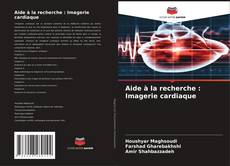 Bookcover of Aide à la recherche : Imagerie cardiaque