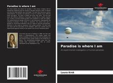 Buchcover von Paradise is where I am