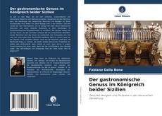Bookcover of Der gastronomische Genuss im Königreich beider Sizilien
