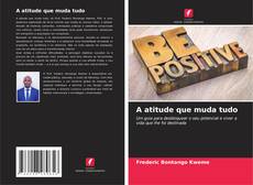 Buchcover von A atitude que muda tudo