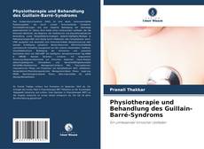 Обложка Physiotherapie und Behandlung des Guillain-Barré-Syndroms