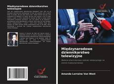 Buchcover von Międzynarodowe dziennikarstwo telewizyjne