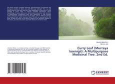 Buchcover von Curry Leaf (Murraya koenigii): A Multipurpose Medicinal Tree. 2nd Ed.