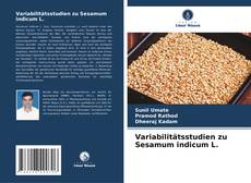 Bookcover of Variabilitätsstudien zu Sesamum indicum L.