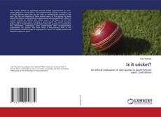 Couverture de Is it cricket?