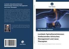Capa do livro de Lumbale Spinalkanalstenose: Umfassendes klinisches Management und neue Therapien 