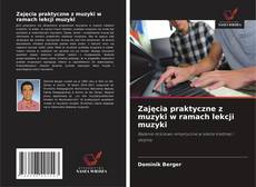 Zajęcia praktyczne z muzyki w ramach lekcji muzyki的封面