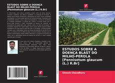 Buchcover von ESTUDOS SOBRE A DOENÇA BLAST DO MILHO-PEROLA [Pennisetum glaucum (L.) R.Br]